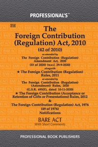 Foreign Contribution (Regulation) Act, 2010 As Amended By Foreign Contribution (Regulation) Amendment Act, 2020