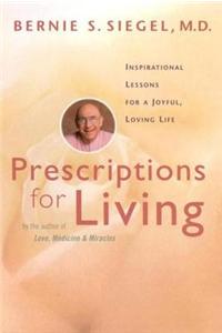 Prescriptions for Living