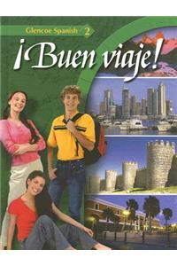 ¡Buen Viaje! Level 2, Student Edition