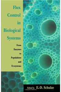 Flux Control in Biological Systems