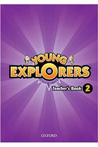Young Explorers: Level 2: Teacher's Book