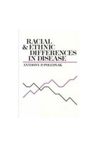 Racial and Ethnic Differences in Disease