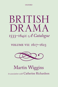 British Drama 1533-1642: A Catalogue