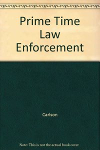 Prime Time Law Enforcement