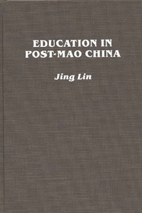 Education in Post-Mao China