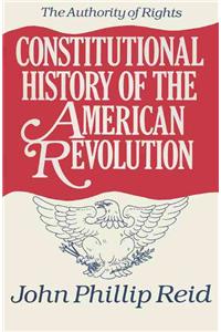 Constitutional History of the American Revolution, Volume I