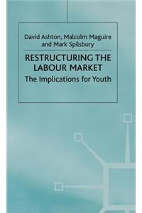 Restructuring the Labour Market