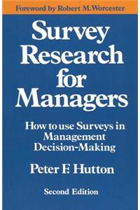 Survey Research for Managers