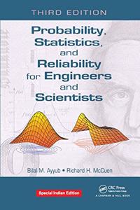 Probability, Statistics, and Reliability for Engineers and Scientists