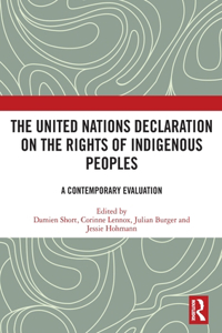 The United Nations Declaration on the Rights of Indigenous Peoples
