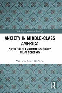 Anxiety in Middle-Class America