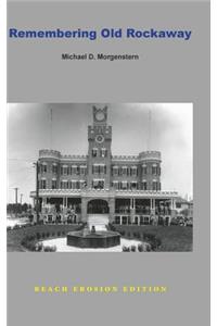 Remembering Old Rockaway