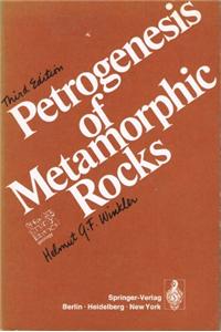 Petrogenesis of Metamorphic Rocks