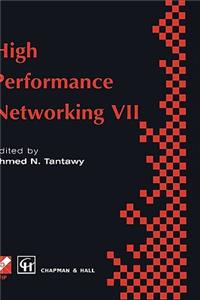 High Performance Networking VII