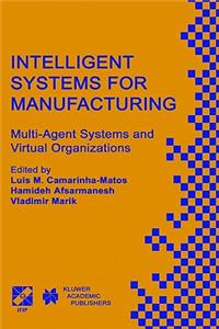 Intelligent Systems for Manufacturing