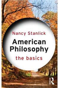 American Philosophy: The Basics