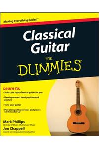 Classical Guitar For Dummies