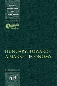 Hungary: Towards a Market Economy