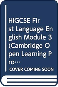Higcse First Language English Module 3