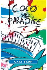 Coco was Paradise