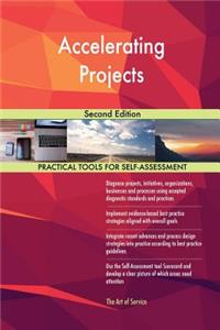 Accelerating Projects Second Edition