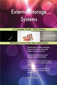 External Storage Systems A Complete Guide - 2019 Edition