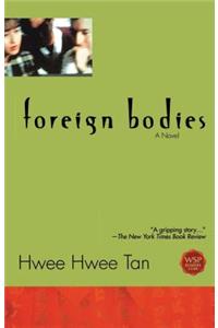 Foreign Bodies