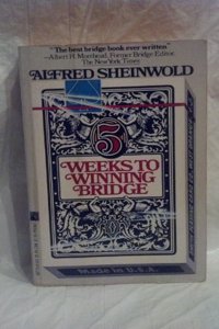 FIVE WEEKS TO WINNING BRIDGE