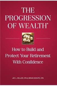 The Progression of Wealth