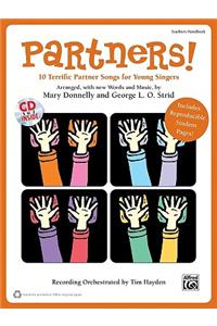 Partners!: 10 Terrific Partner Songs for Young Singers, Book & CD