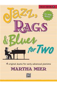 Jazz, Rags & Blues for Two, Bk 5