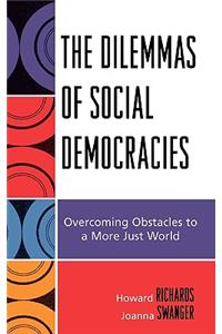 Dilemmas of Social Democracies