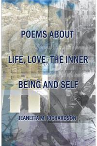 Poems about Life, Love, the Inner Being and Self