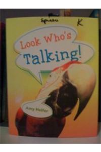 Rigby Literacy: Leveled Reader Grade 4 Look Who's Talking!