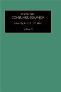Res in Consumer Behavior Vol 9