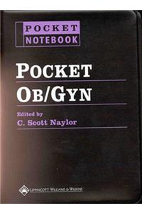 Pocket Ob/Gyn (Pocket Notebook Series)