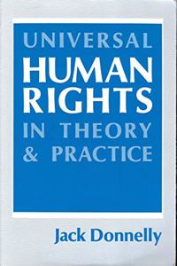 Universal Human Rights in Theory and Practice