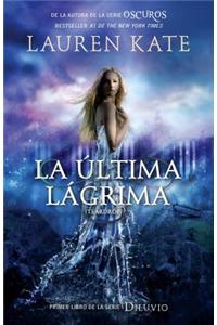 La Última Lágrima