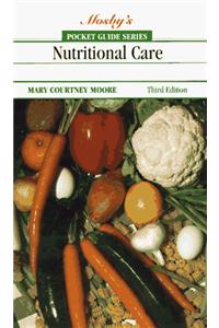 Pocket Guide To Nutritional Care (Nursing Pocket Guides)