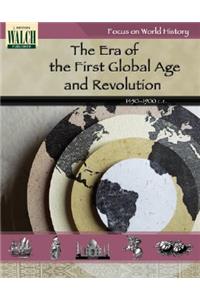 Focus on World History: The First Global Age and the Age of Revolution