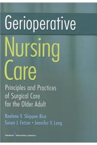 Gerioperative Nursing Care