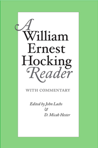 William Ernest Hocking Reader