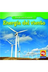 Energía del Viento (Wind Power)