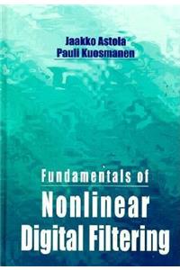 Fundamentals of Nonlinear Digital Filtering
