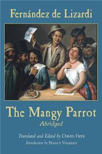 The Mangy Parrot, Abridged