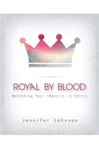 Royal by Blood