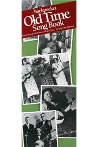 Backpocket Old Time Songbook