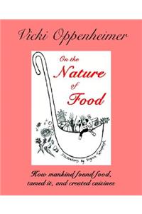 On the Nature of Food