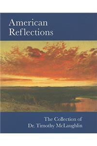 American Reflections