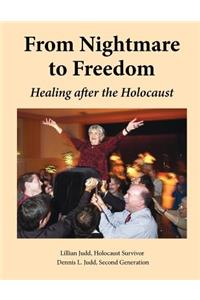 From Nightmare To Freedom